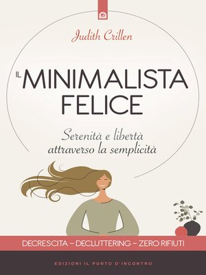 cover image of Il minimalista felice